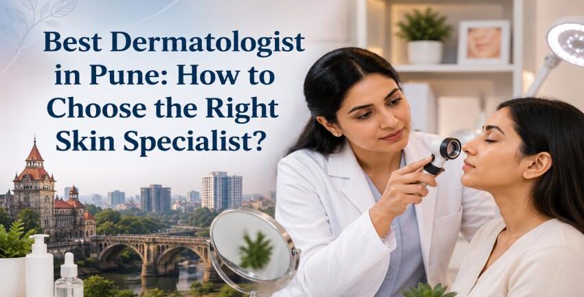Best Dermatologist in Pune