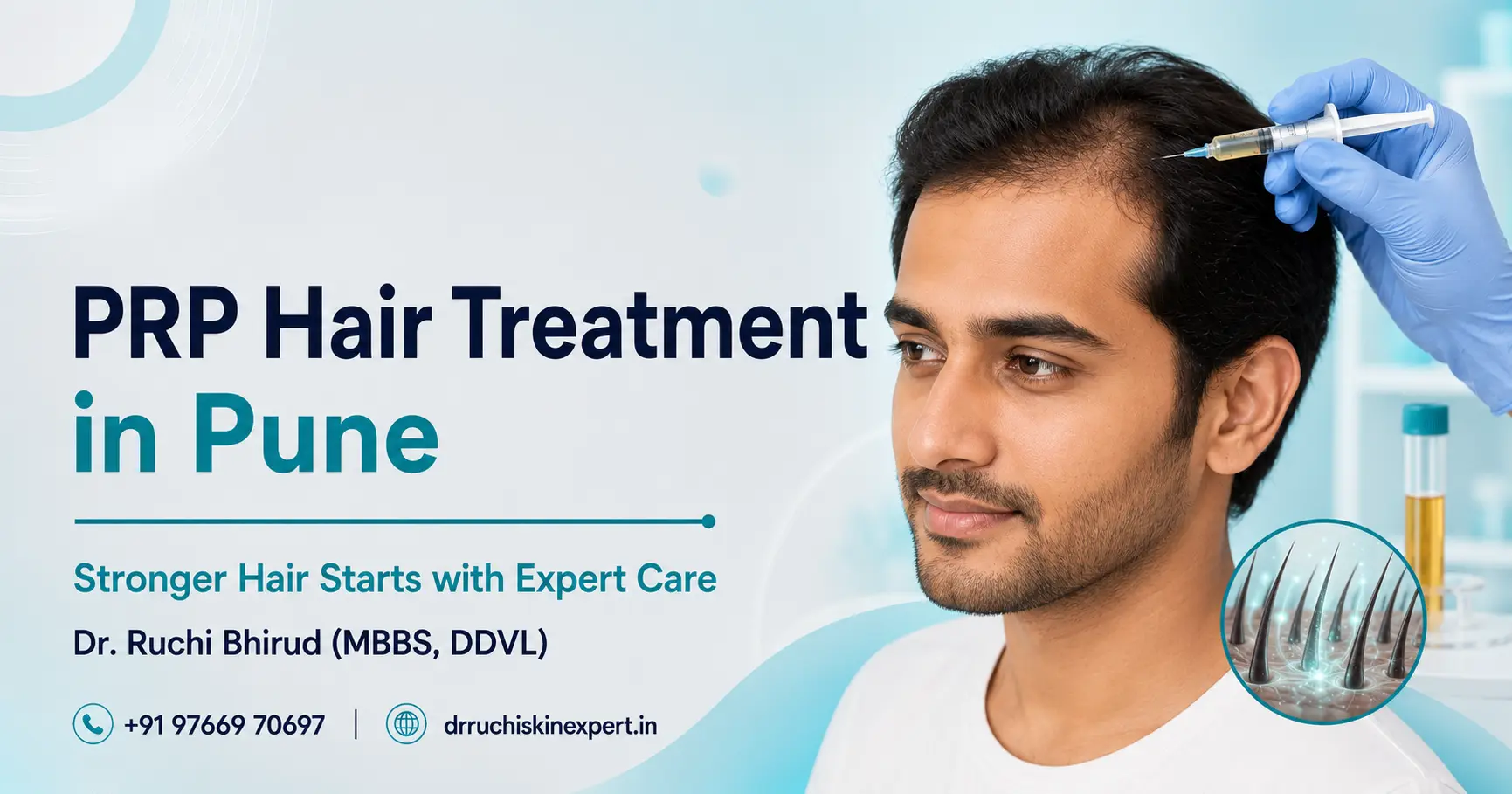 PRP Hair Treatment in Pune banner featuring Dr. Ruchi Bhirud (MBBS, DDVL) skin specialist