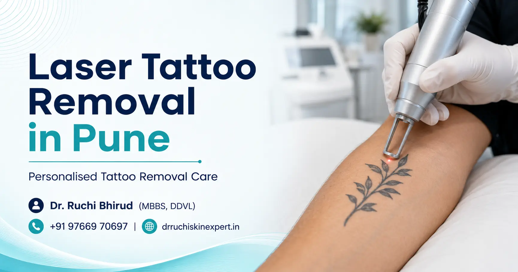 Laser Tattoo Removal in Pune banner featuring Dr. Ruchi Bhirud (MBBS, DDVL) skin specialist